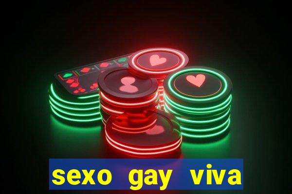 sexo gay viva local santos